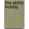 Flex-Ability Holiday door Victor Lopez