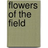 Flowers of the Field by Deborah Lambein
