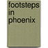 Footsteps in Phoenix