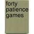 Forty Patience Games