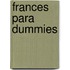 Frances Para Dummies