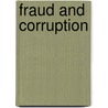 Fraud And Corruption door Nigel Iyer