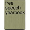 Free Speech Yearbook door Theodore S. Rodgers