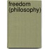 Freedom (Philosophy)