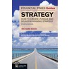 Ft Guide To Strategy by Richard Koch