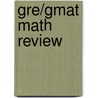 Gre/gmat Math Review door Petersons