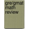 Gre/gmat Math Review by Petersons