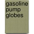 Gasoline Pump Globes