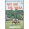 Gay and the Ponies P by Elinore Havers