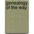 Genealogy Of The Way