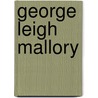George Leigh Mallory door David Pye