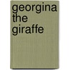 Georgina the Giraffe door An Vrombart