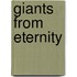 Giants From Eternity