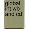 Global Int Wb And Cd door Robert Campbell