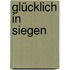 Glücklich in Siegen