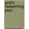 God's Redeeming Plan door William Edward Dewberry