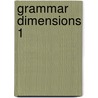 Grammar Dimensions 1 door Victoria Badalamenti