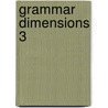 Grammar Dimensions 3 door Victoria Badalamenti