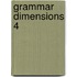 Grammar Dimensions 4