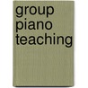 Group Piano Teaching door Ryan Daniel