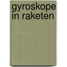 Gyroskope In Raketen by Heiko Henn