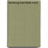 Hamburg-Barmbek-Nord door Silke Rückner