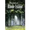 Haunted Rhode Island door Thomas J. D'Agostino