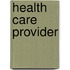 Health Care Provider