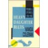 Heavy Daughter Blues