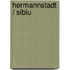 Hermannstadt / Sibiu