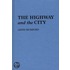 Highway And The City
