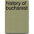 History Of Bucharest