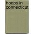 Hoops in Connecticut