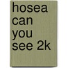 Hosea Can You See 2k door Chuck Missler