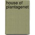 House Of Plantagenet