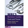 Imrcs Revision Guide by Mazyar Kanani