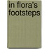 In Flora's Footsteps
