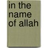 In the Name of Allah