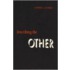 Inscribing The Other