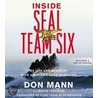 Inside Seal Team Six by Ralph Pezzullo