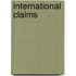 International Claims