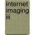 Internet Imaging Iii