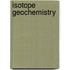 Isotope Geochemistry
