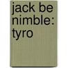 Jack Be Nimble: Tyro door Ben English