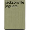 Jacksonville Jaguars door Frederic P. Miller
