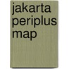 Jakarta Periplus Map by Periplus Editions