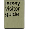 Jersey Visitor Guide by Sonia Hillsdon
