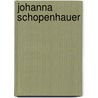 Johanna Schopenhauer by Laura Frost