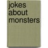 Jokes About Monsters