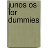 Junos Os For Dummies door Walter J. Goralski